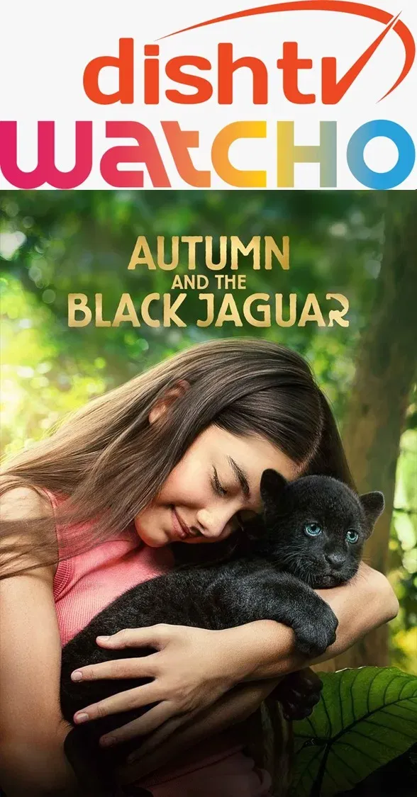 Watcho Drops Adventure Blockbuster: 'Autumn and The Black Jaguar' Now Streaming for Just ₹79