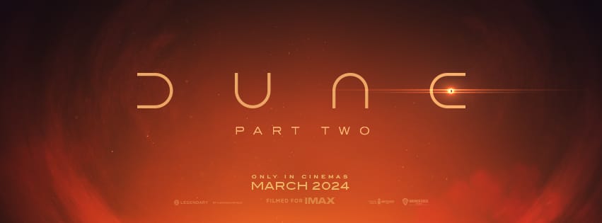 WhatsApp Image 2023 11 20 at 01.15.23 3a5efb24 Dune: Part Two - An Early Arrival to the Big Screen: Everything You Need to Know