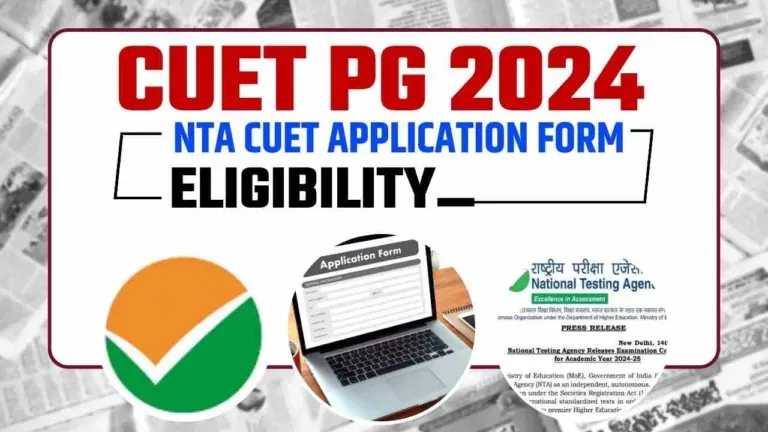 CUET PG 2024 Admission Exam along with the Applications and Exam Dates