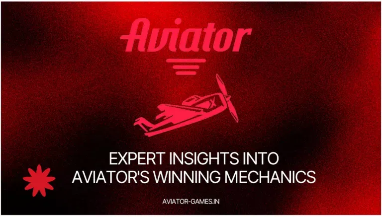 Expert Insights into Aviator’s Winning Mechanics
