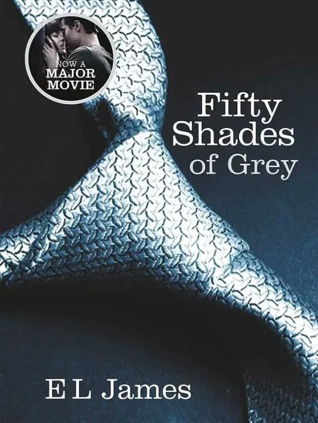 Fifty Shades of Grey