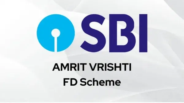 SBI Amrit Vrishti FD: Higher Returns on Fixed Deposit for 444 Days (2025)
