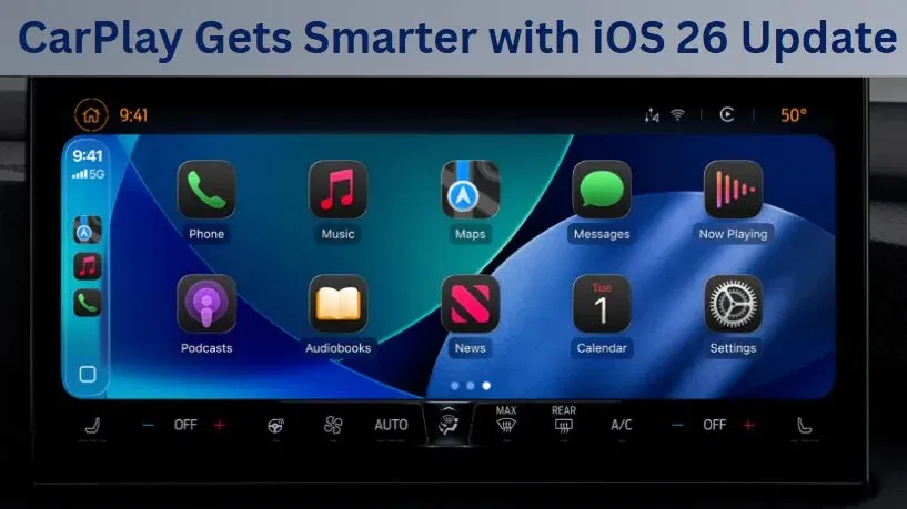 CarPlay iOS 26: 9 Revolutionary Features Transforming Your Drive