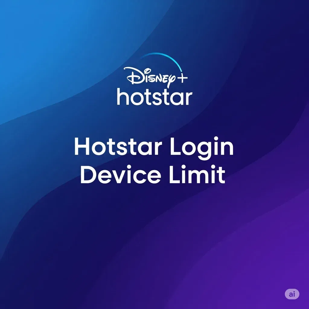 Hotstar device login limit 2025