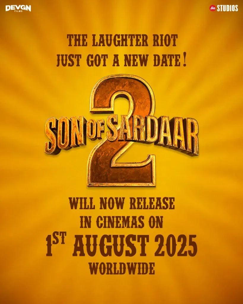 Son of sardaar 2 release date